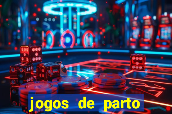 jogos de parto normal realista